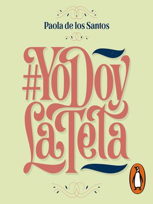 cover image of #YoDoyLaTeta